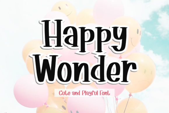 Happy Wonder Font Review