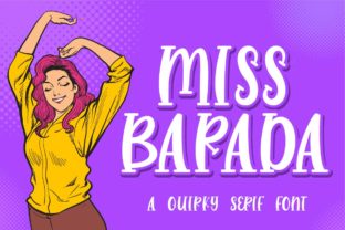 Miss Barada: A Friendly Serif Font for Business