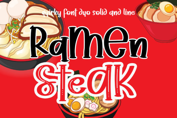 Ramen Steak Font for Business